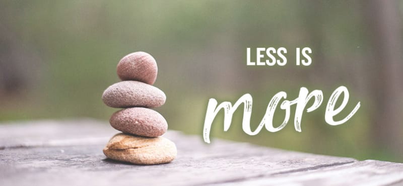 LESS IS MORE in times when all is about Covid-19