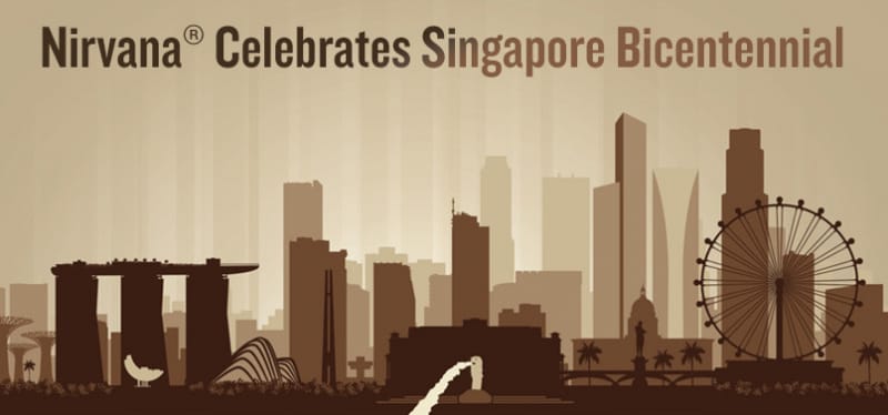Nirvana® celebrates Singapore bicentennial